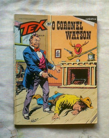 Tex Nº 197 - O Coronel Watson - Riográfica - 1986.